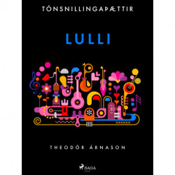 Tónsnillingaþættir: Lulli
