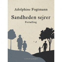 Sandheden sejrer. Fortælling