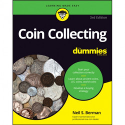 Coin Collecting For Dummies