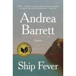 Ship Fever - Stories