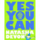 Yes You Can - Ace School Without Losing Your Mind