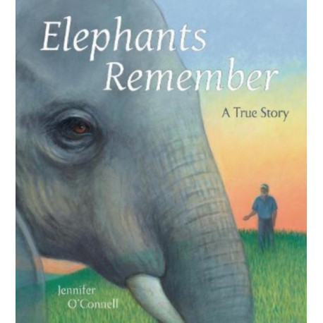 Elephants Remember: A True Story