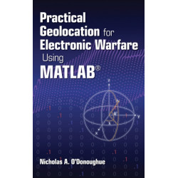 Practical Geolocation for Electronic Warfare Using MATLAB