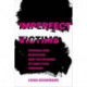 Imperfect Victims: Criminalized Survivors and the Promise of Abolition Feminism
