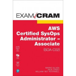 AWS Certified SysOps Administrator - Associate (SOA-C02) Exam Cram