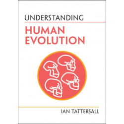 Understanding Human Evolution