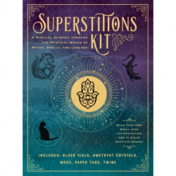 Superstitions Kit: A Magical Journey through the Mystical World of Myths, Spells, and Legends