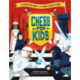 Chess for Kids: An Interactive Guide to the World’s Greatest Game