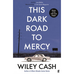 This Dark Road To Mercy