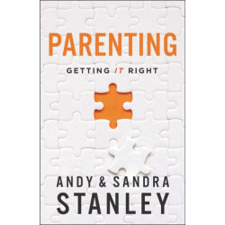 Parenting: Getting It Right