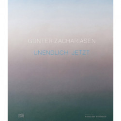 Gunter Zachariasen (Bilingual edition): Infinite Now
