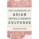 The Handbook of Asian Intelligence Cultures