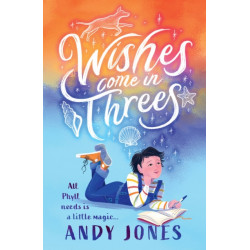 Wishes Come in Threes