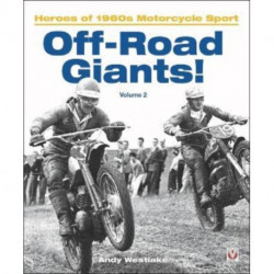 Off-Road Giants! (Volume 2): Heroes of 1960s Motorcycle Sport