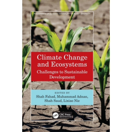Climate Change and Ecosystems: Challenges to Sustainable Development