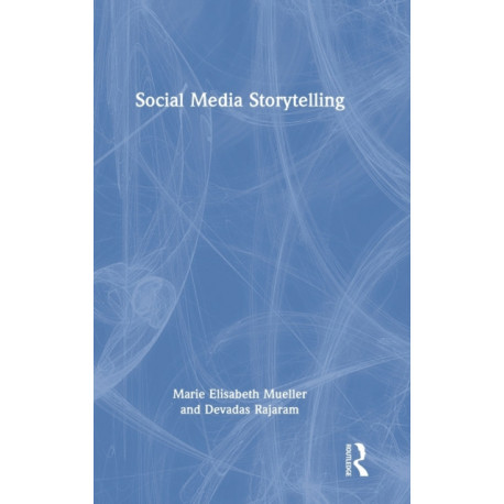 Social Media Storytelling