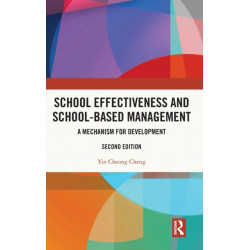 School Effectiveness and School-Based Management: A Mechanism for Development