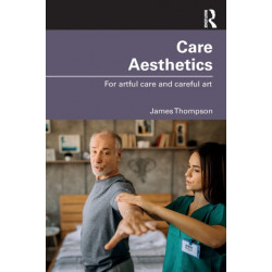 Care Aesthetics: For artful care and careful art