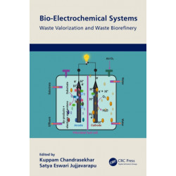Bio-Electrochemical Systems: Waste Valorization and Waste Biorefinery