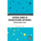 Central Banks in Organizational Networks: Entangled Market Actors