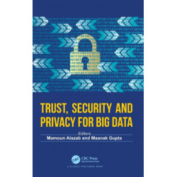 Trust, Security and Privacy for Big Data
