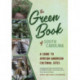 The Green Book of South Carolina: A Travel Guide to African American Cultural Sites