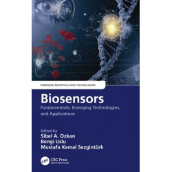 Biosensors: Fundamentals, Emerging Technologies, and Applications