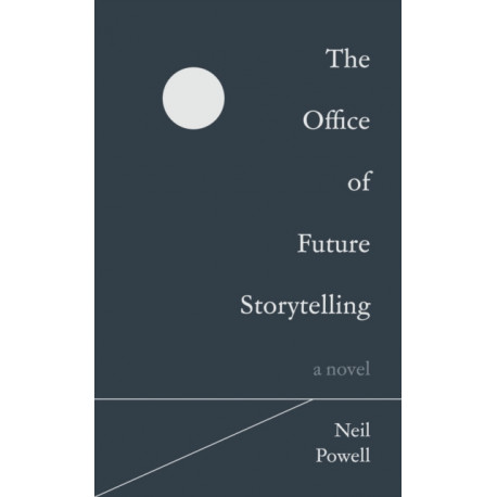 The Office of Future Storytelling: A Novel