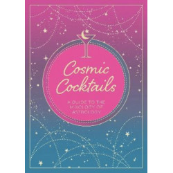 Cosmic Cocktails: A Guide to the Mixology of Astrology