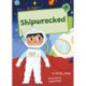 Shipwrecked: (Green Early Reader)