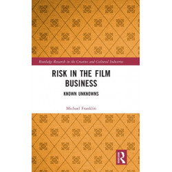 Risk in the Film Business: Known Unknowns