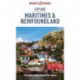 Insight Guides Explore Maritimes & Newfoundland: Travel Guide with eBook