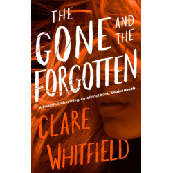 The Gone and the Forgotten