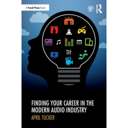 Finding Your Career in the Modern Audio Industry