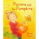 Pomme and the Pumpkins