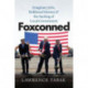 Foxconned: Imaginary Jobs, Bulldozed Homes, and the Sacking of Local Government