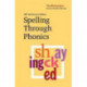 Spelling Through Phonics