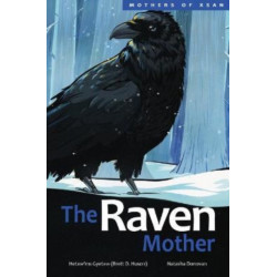 The Raven Mother: Volume 6
