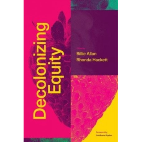 Decolonizing Equity