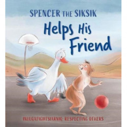 Spencer the Siksik Helps His Friend: English Edition