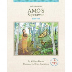 Am's Sapotawan: Volume 2