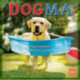 DOGMA A DOGS GUIDE TO LIFE