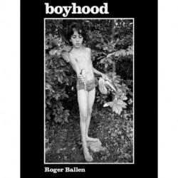 Roger Ballen: Boyhood