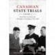 Canadian State Trials, Volume V: World War, Cold War, and Challenges to Sovereignty, 1939-1990