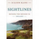 Sightlines: Beyond the Beyond in Ireland