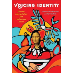 Voicing Identity: Cultural Appropriation and Indigenous Issues