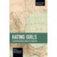 Hating Girls: An Intersectional Survey of Misogyny