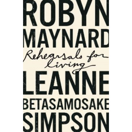 Rehearsals for Living