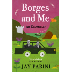 Borges and Me: An Encounter