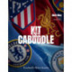 Kit and Caboodle: Football's Shirt Stories